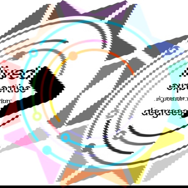 Artwork for Lived Expertise > Degrees