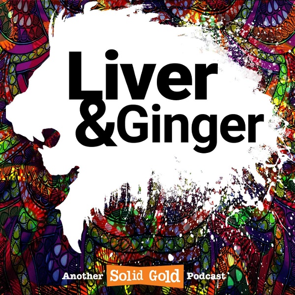 Artwork for Liver and Ginger