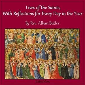 Artwork for Lives of the Saints: With Reflections for Every Day in the Year by Alban Butler (1710