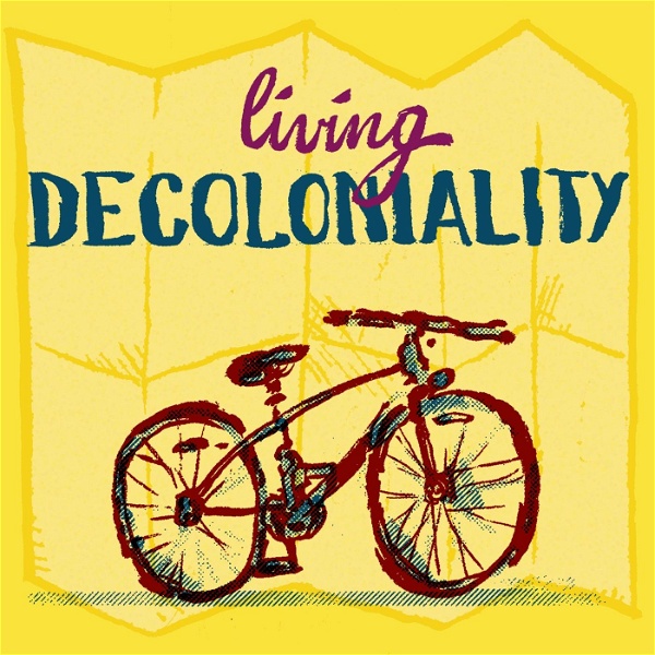 Artwork for Living decoloniality