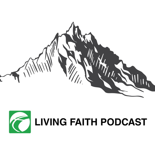 Artwork for Living Faith Podcast