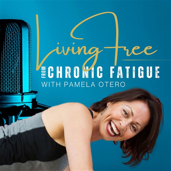 Artwork for Living Free from Chronic Fatigue