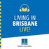 Living In Brisbane Live!