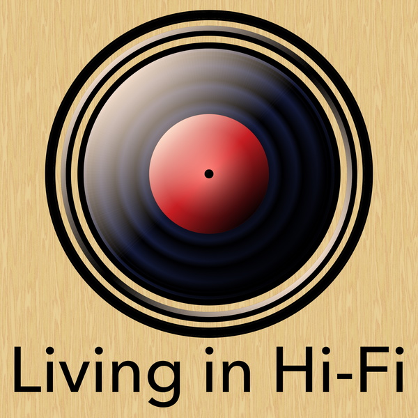 Artwork for Living in Hi-Fi