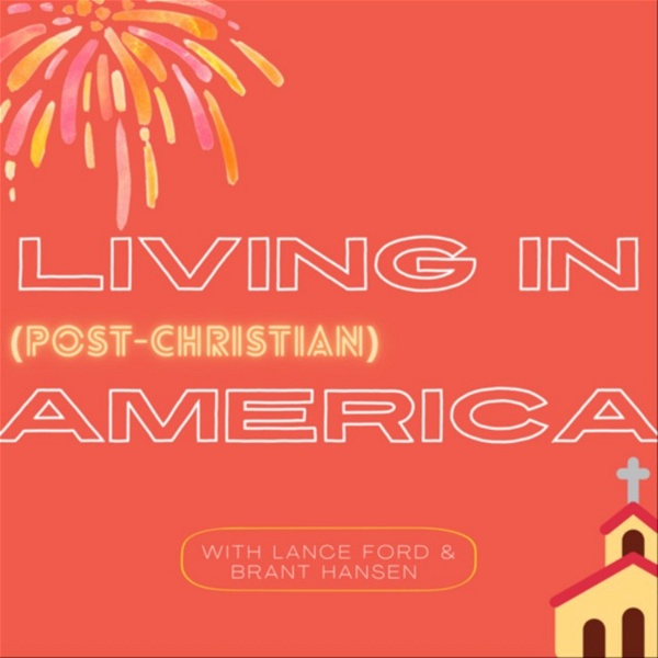 Artwork for Living In Post-Christian America