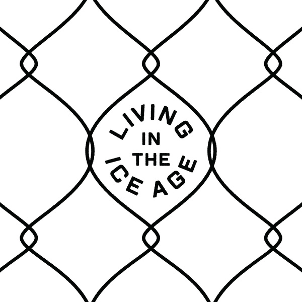 Artwork for Living in the ICE Age