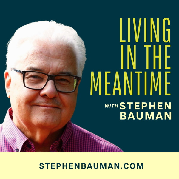 Artwork for Living in the Meantime
