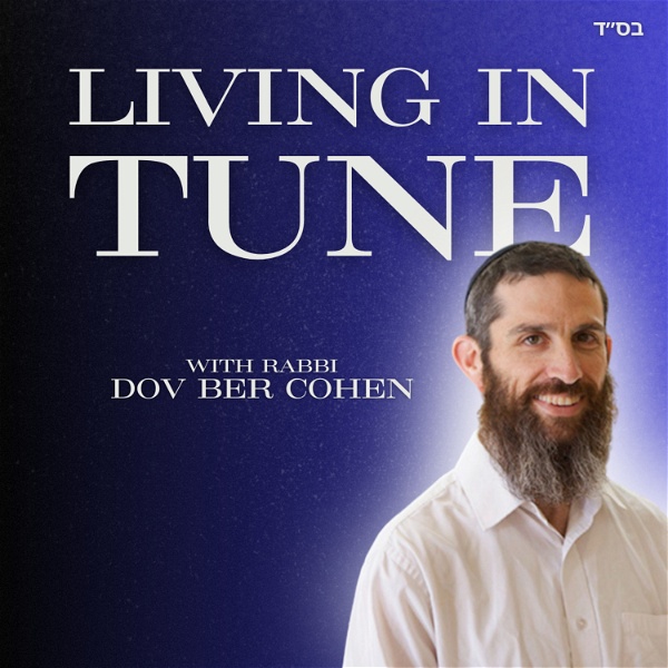 Artwork for Living in Tune  Conscious, Joyful, Torah Wisdom