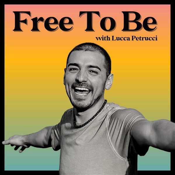 Artwork for Free To Be with Lucca