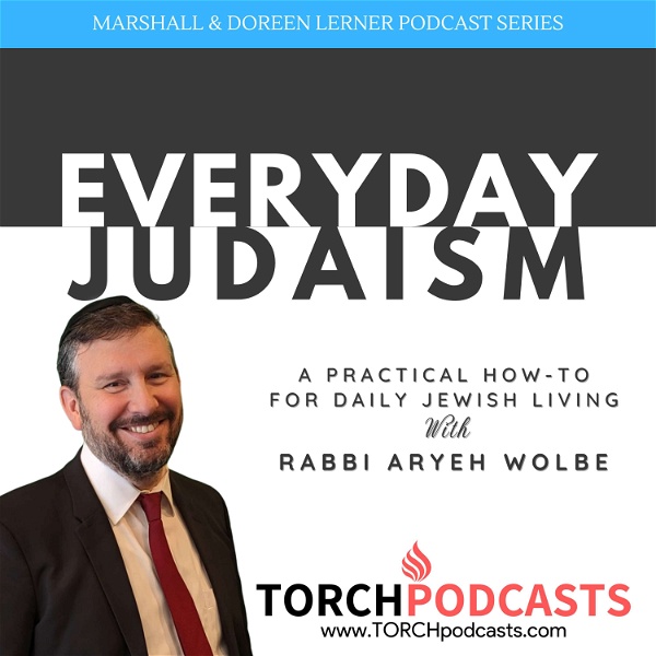 Artwork for Everyday Judaism · Rabbi Aryeh Wolbe
