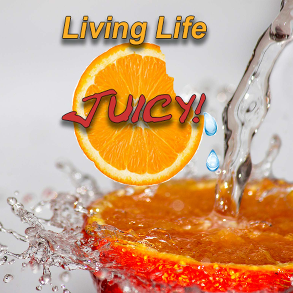 Artwork for Living Life Juicy Podcast