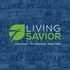 Living Savior Podcast