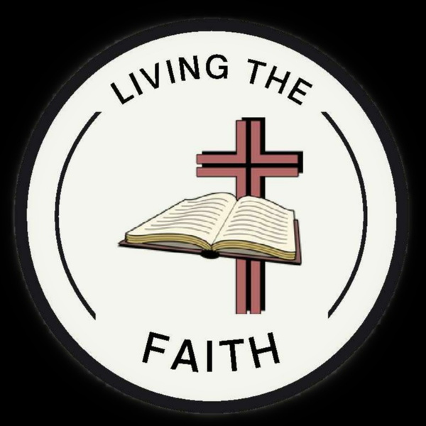 Artwork for Living The Faith
