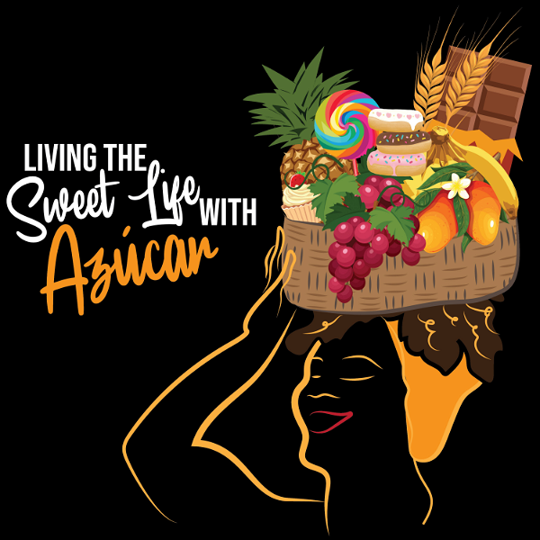 Artwork for Living the Sweet Life with Azucar