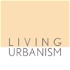 Living Urbanism