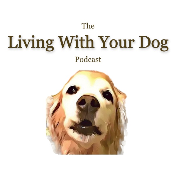 Artwork for Living With Your Dog