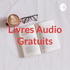 Livres Audio Gratuits