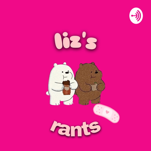 Artwork for Liz rants
