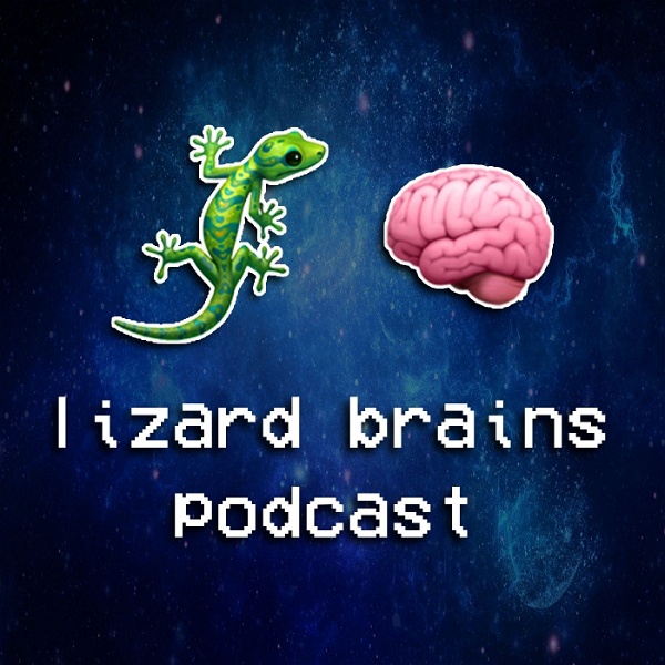 Artwork for Lizard Brains