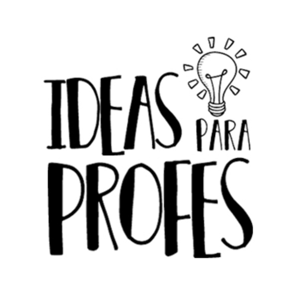 Artwork for Ideas para profes