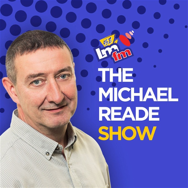 Artwork for LMFM Michael Reade Show Podcasts