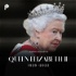الملكة اليزابيت ١٩٢٦-٢٠٢٢  | Queen Elizabeth 1926-2022