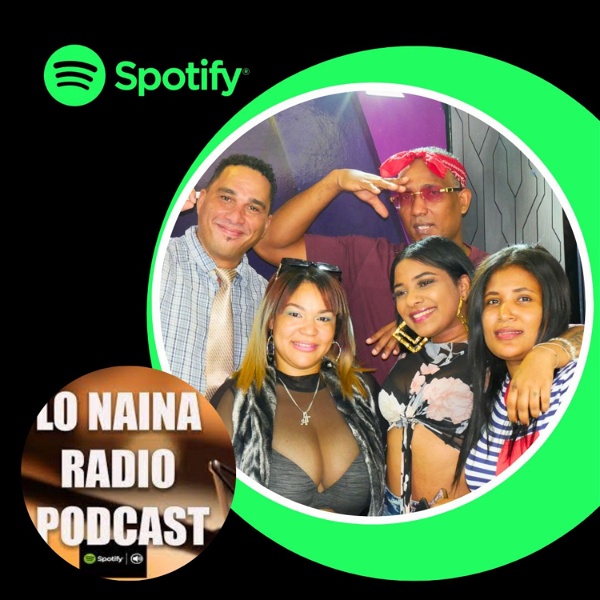 Artwork for Lo NaiNa Radio Podcast