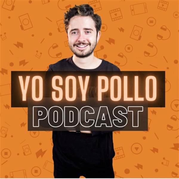 Artwork for Yo Soy Pollo Podcast