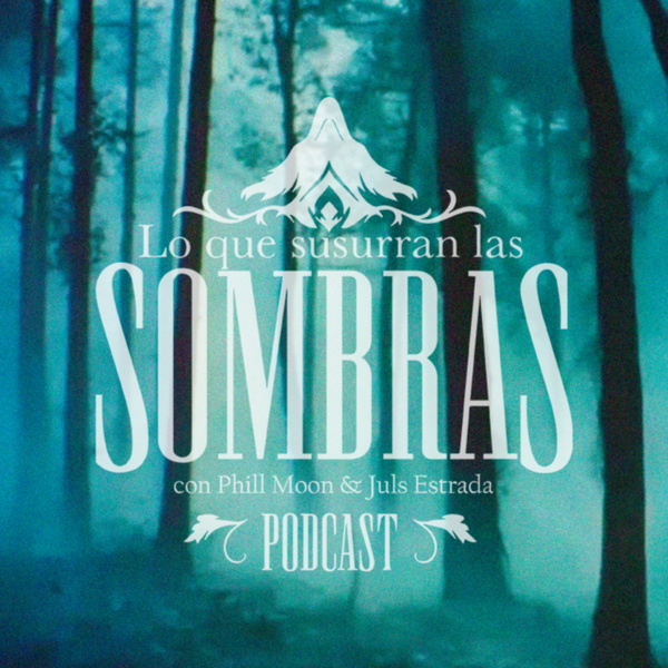 Artwork for Lo que susurran las sombras