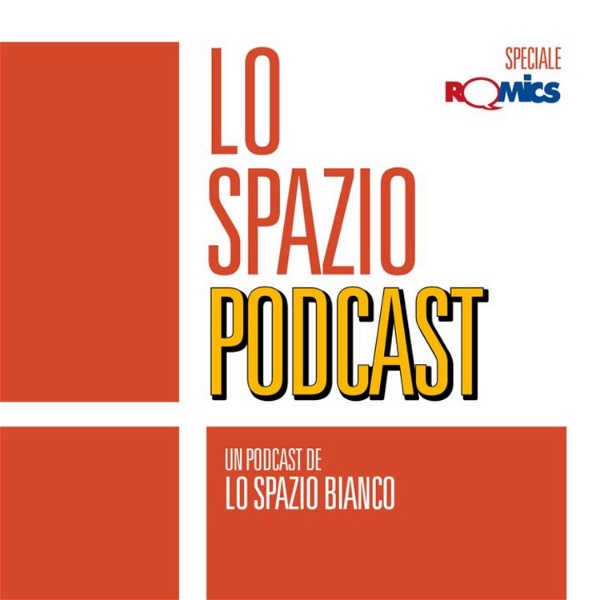Artwork for Lo Spazio Podcast