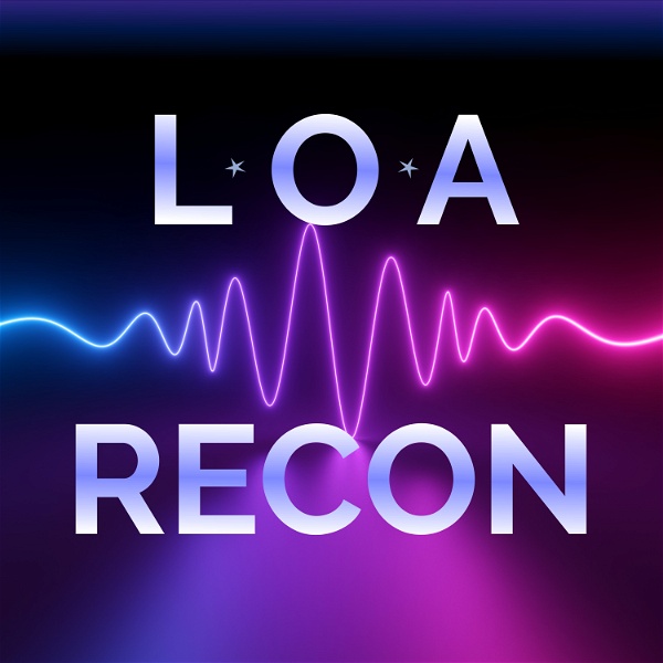 Artwork for LOA Recon with the Good Vibe Coach