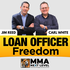 Loan Officer Freedom