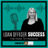 Loan Officer Success