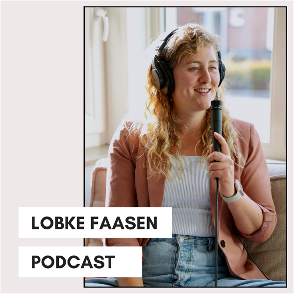 Artwork for Lobke Faasen Podcast