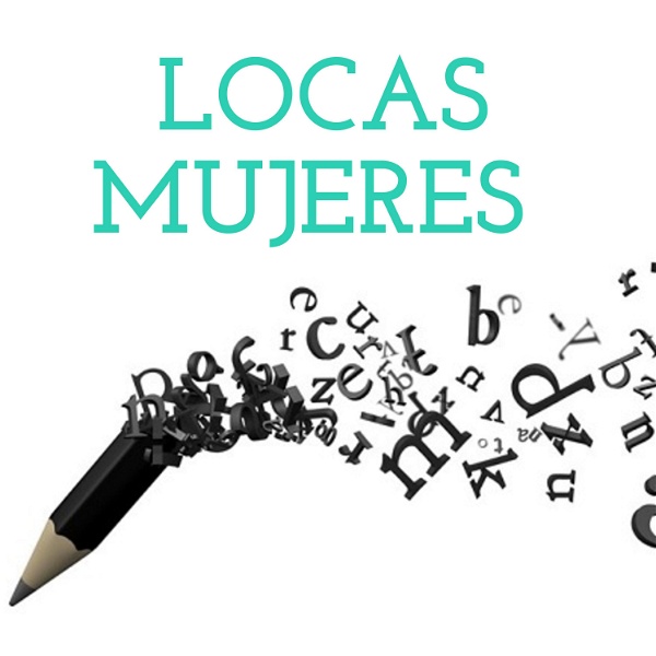 Artwork for LOCAS MUJERES