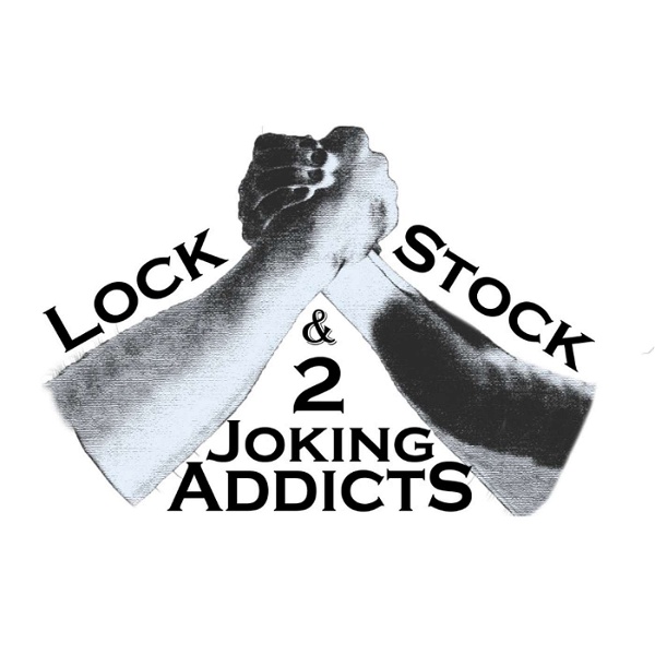 Artwork for Lock Stock and 2 Joking Addicts
