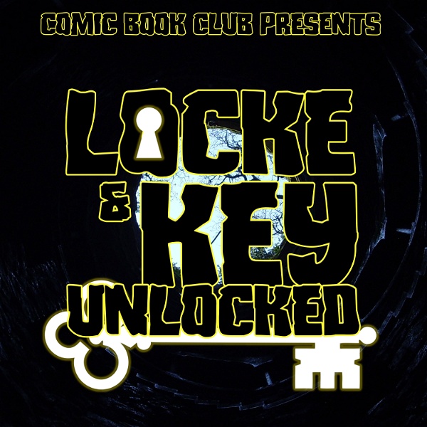 Artwork for Locke & Key: Unlocked