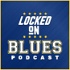 Locked On Blues - Daily Podcast On The St. Louis Blues