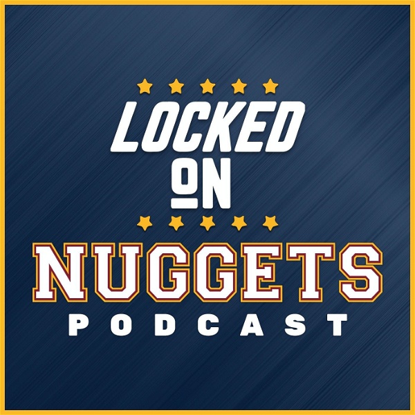 Artwork for Locked On Nuggets