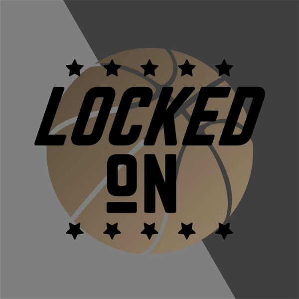 Artwork for Locked On Podcast