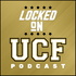 Locked On UCF - Daily Podcast on the University of Central Florida Knights Football & Basketball
