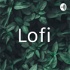 Lofi