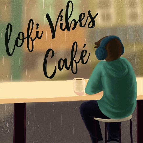 Artwork for Lofi Vibes Café
