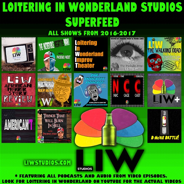Artwork for Loitering In Wonderland Studios Superfeed 2016-2017