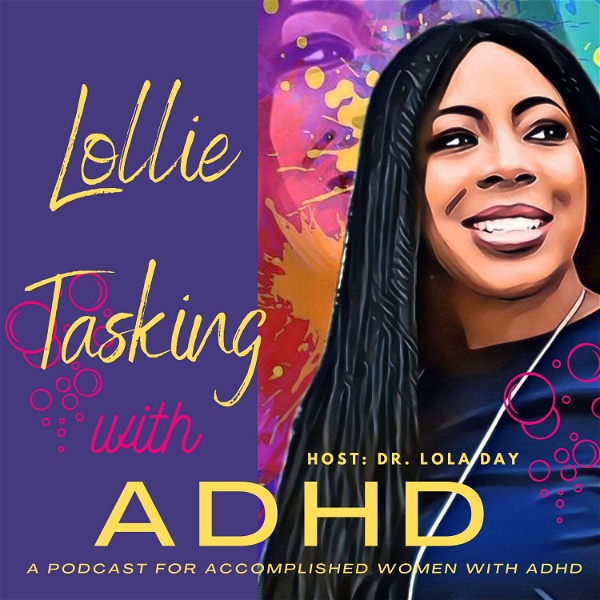 Artwork for LollieTasking With ADHD