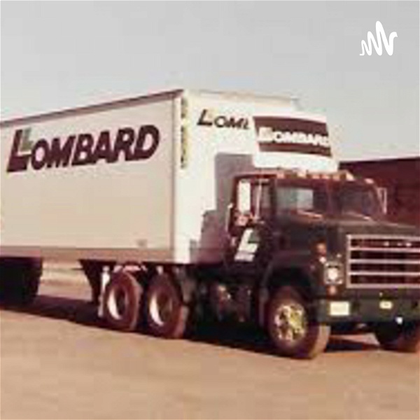 Artwork for The Lombard Trucking Show