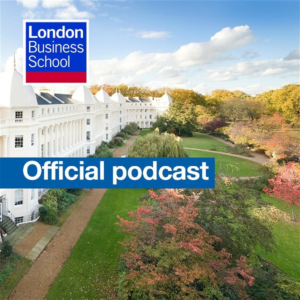 Artwork for London Business School podcasts