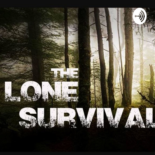 Artwork for Lone Survivalist Podcast