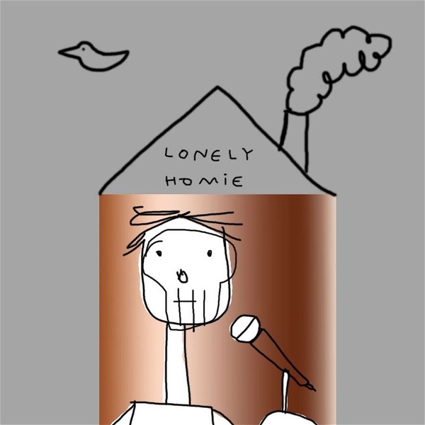 Artwork for Lonely Homie Podcast