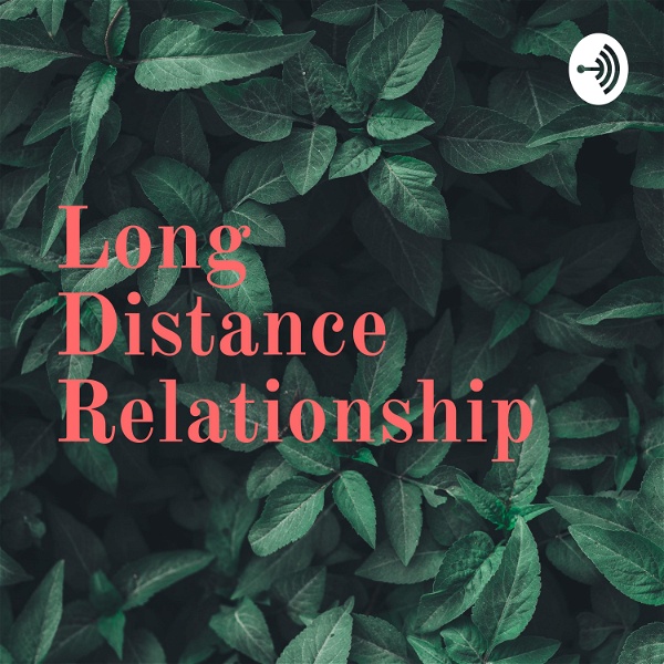 Artwork for Long Distance Relationship